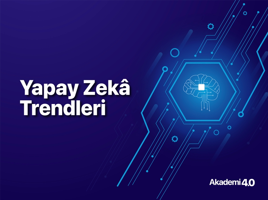 2020'deki 8 Yapay Zekâ Trendi